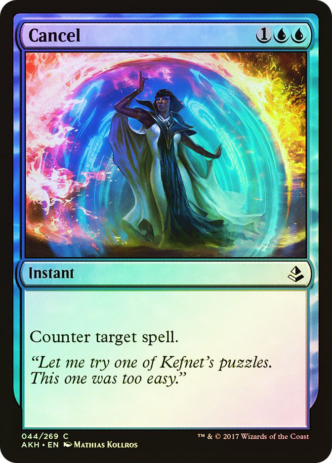 Cancel | Amonkhet | Star City Games