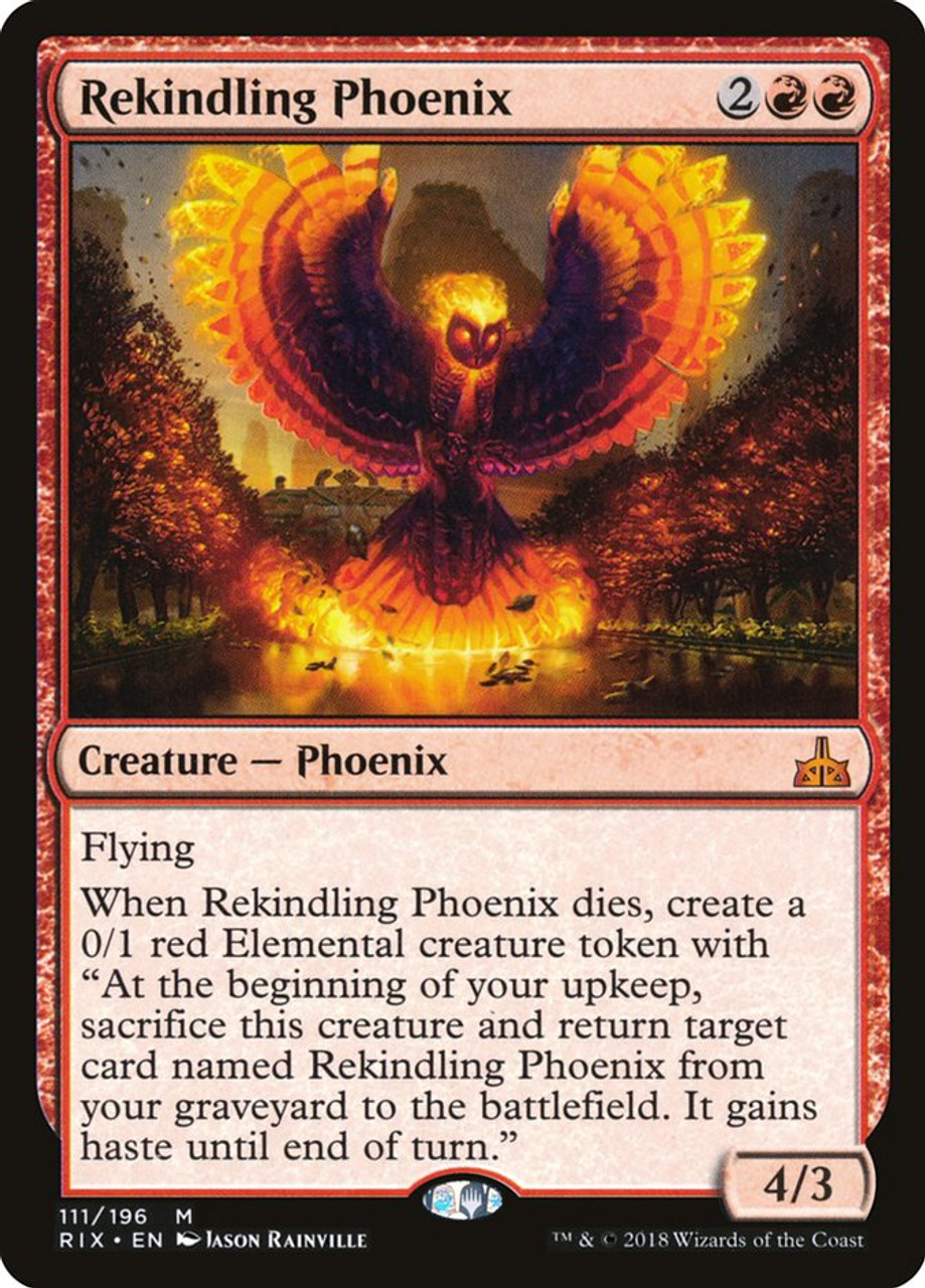 Rekindling Phoenix | Rivals of Ixalan | Star City Games