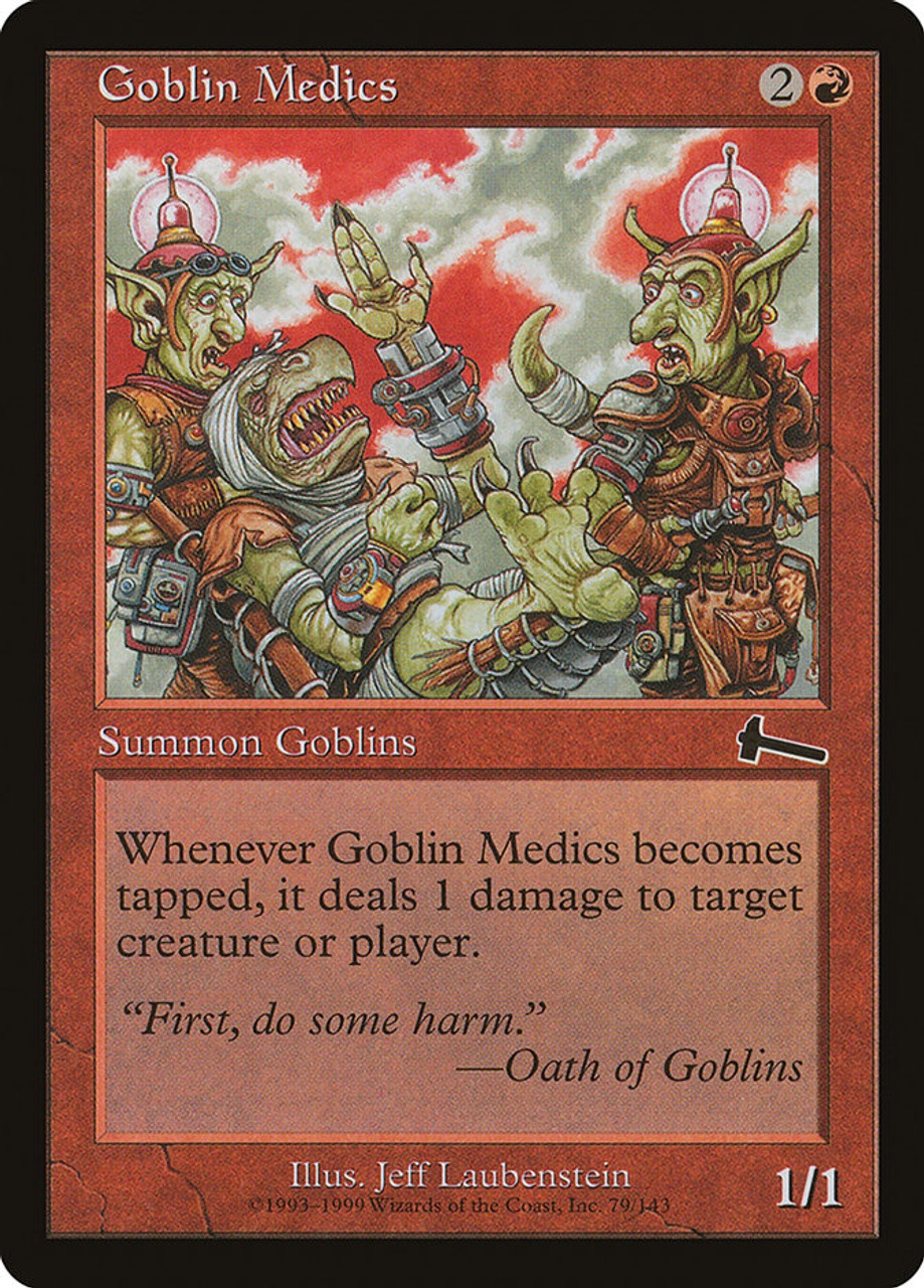 Goblin Medics | Urza's Legacy | Star City Games
