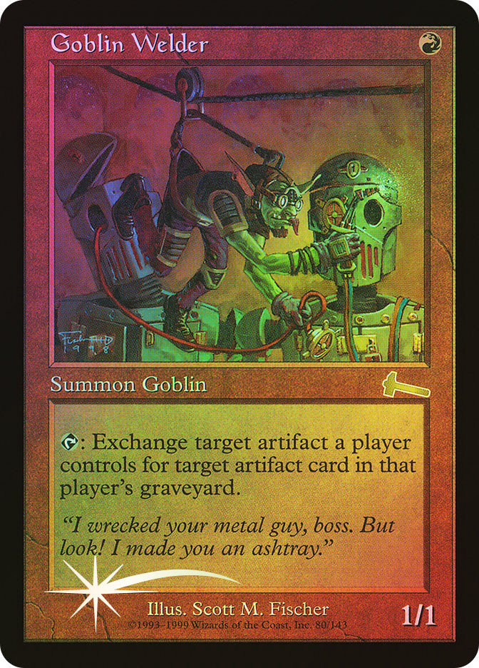 Goblin Welder | Urza