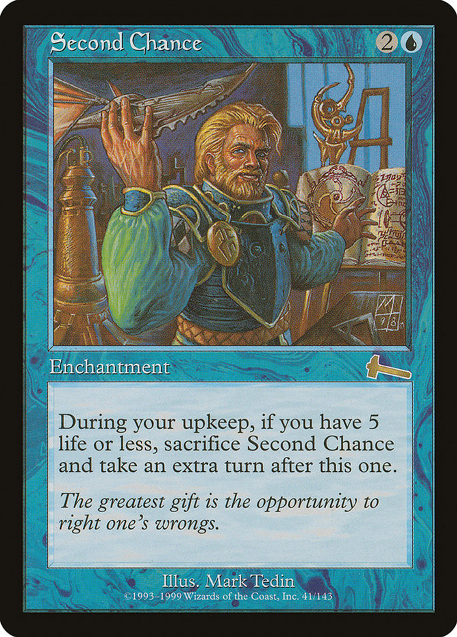 Second Chance | Urza's Legacy | Star City Games