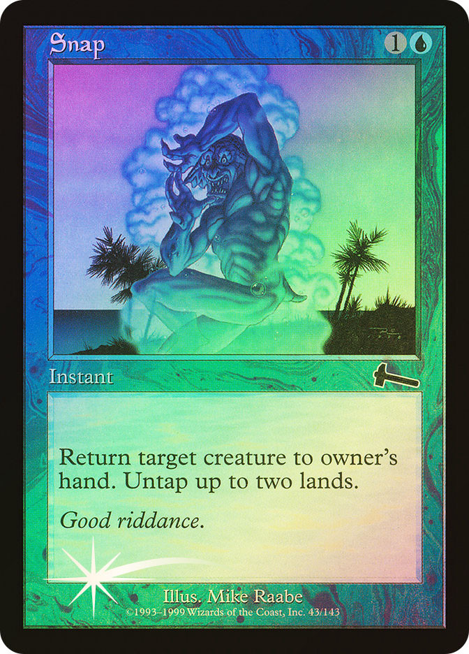 Snap | Urza's Legacy | Star City Games