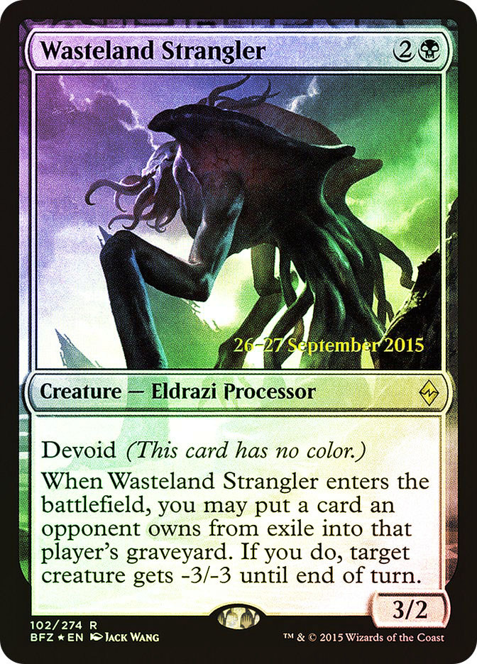 Wasteland Strangler (Prerelease) (Battle for Zendikar) | Promo