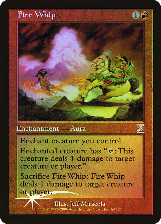 Fire Whip | Time Spiral Timeshifted | Star City Games
