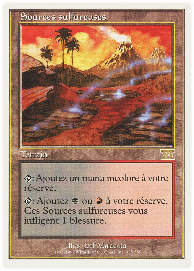 Sulfurous Springs | 6th Edition - French | Star City Games