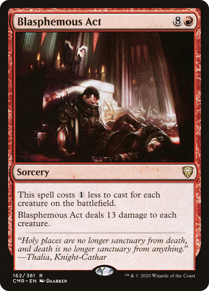 blasphemous act mtg card [Commander Masters] Blasphemous Act deals 13 damage to each creature. Mtg Commander Legends Rare Blasphemous