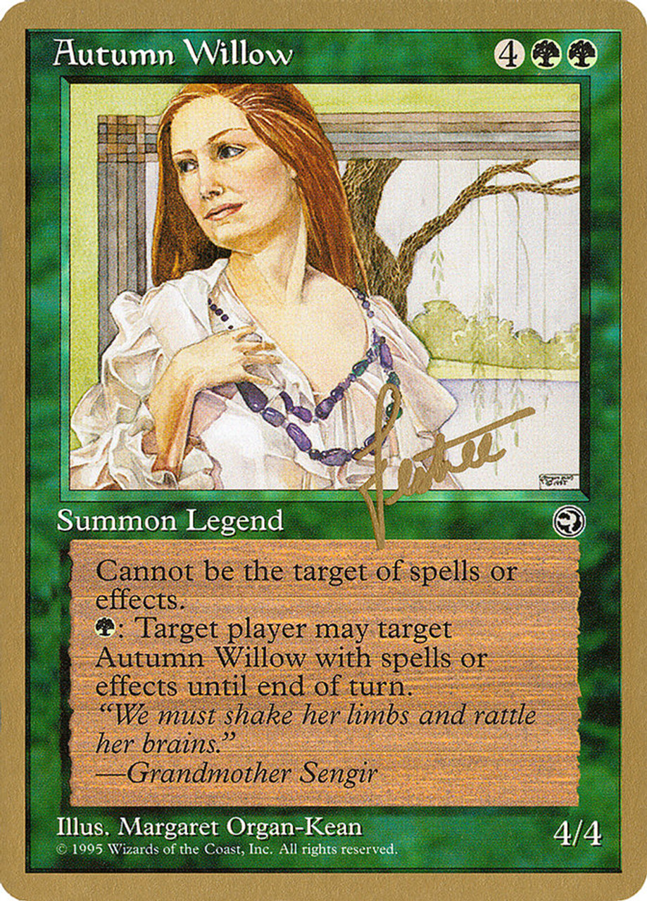 Autumn Willow (1996 Bertrand Lestree) (Not Tournament Legal
