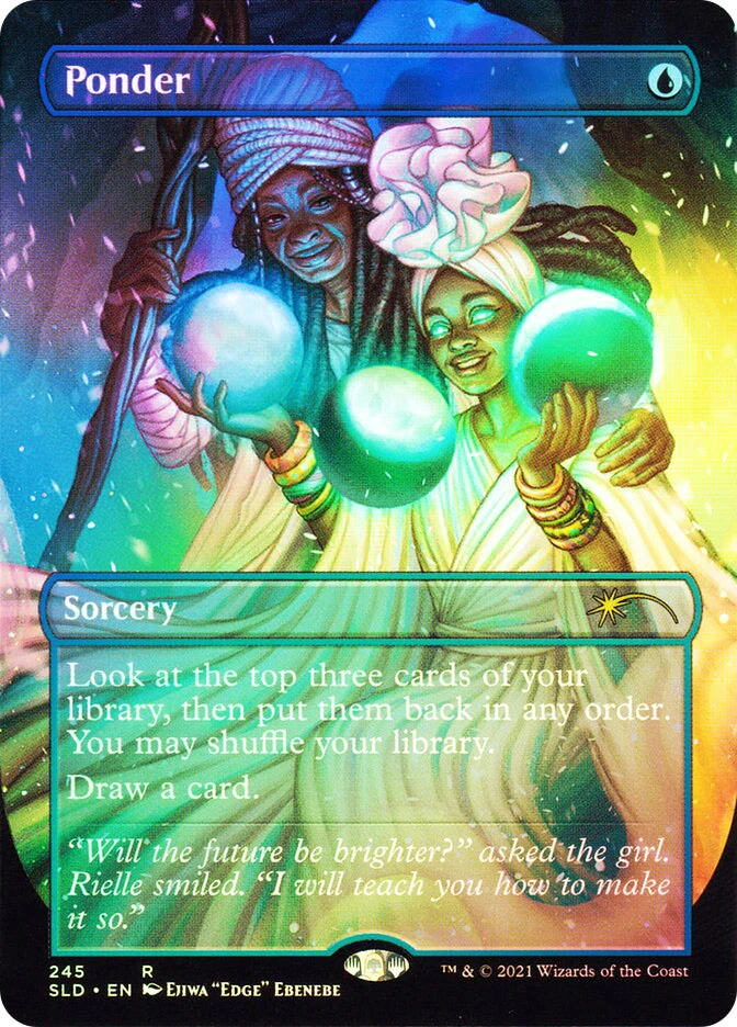 Ponder (Secret Lair) (#245) (Borderless) | Promo: General | Star 