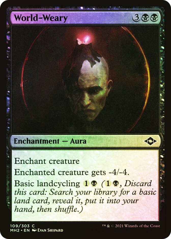 World-Weary | Modern Horizons 2 | Star City Games