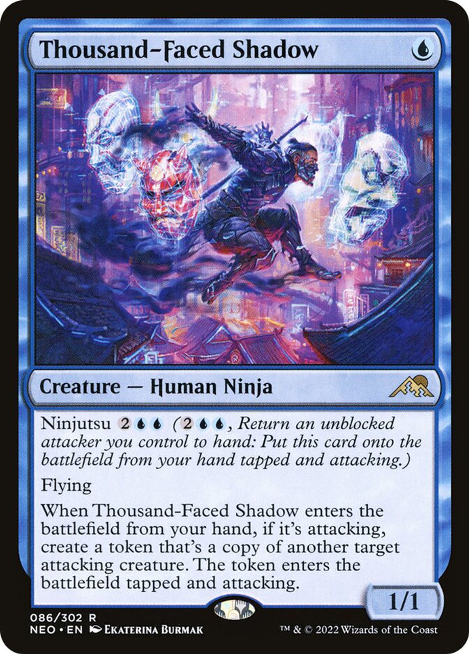 Thousand-Faced Shadow | Kamigawa: Neon Dynasty | Star City Games