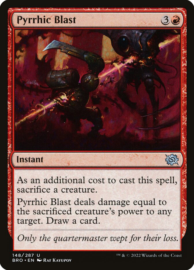 (148) Magic The Gathering The Brothers' War Single: Pyrrhic Blast Holo Uncommon