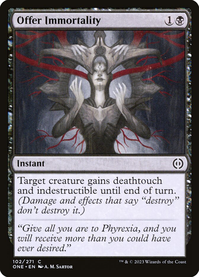 Offer Immortality | Phyrexia: All Will Be One | Star City Games Offer Immortality | Phyrexia: All Will Be One | Star City Games