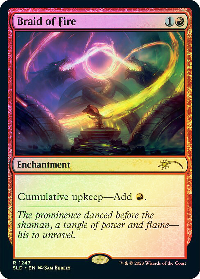 Braid of Fire (#1247) | Secret Lair Drop | Star City Games