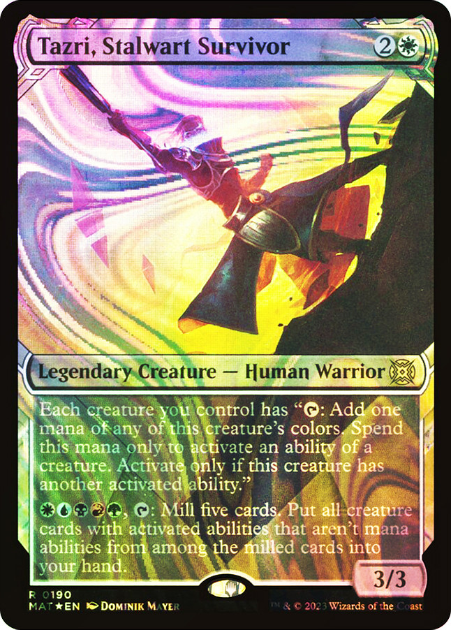 Tazri, Stalwart Survivor | March of the Machine: The Aftermath