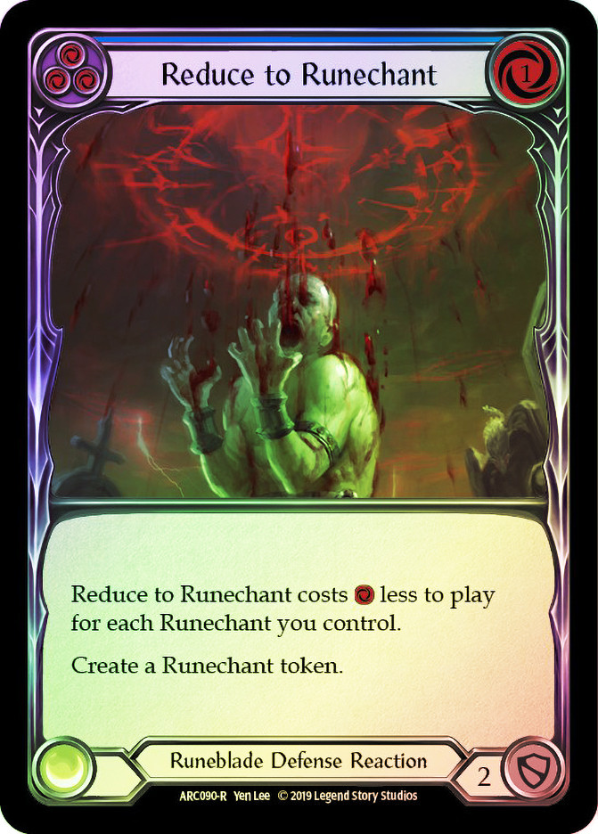 Reduce to Runechant (Blue) | Arcane Rising (1st Edition) | Star City Games
