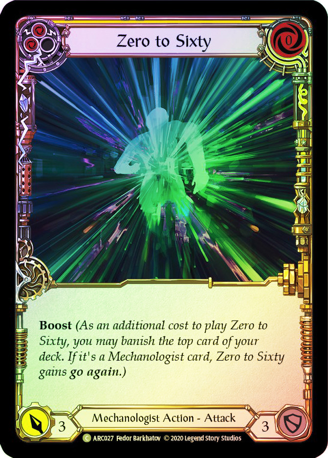 Zero to Sixty (Yellow) | Arcane Rising (Unlimited) | Star City Games