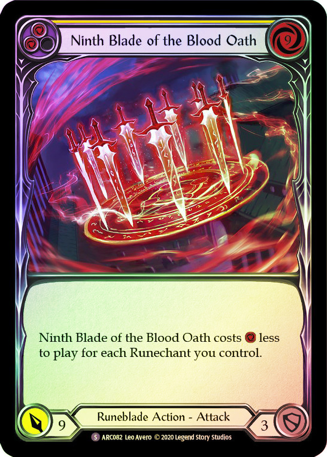 Ninth Blade of the Blood Oath | Arcane Rising (Unlimited) | Star