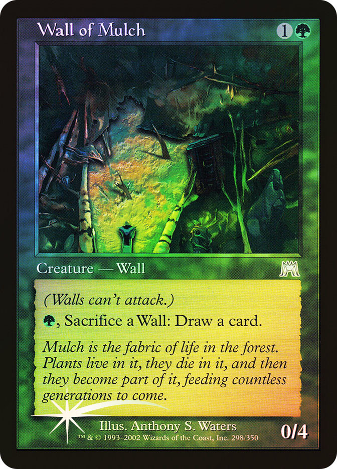 Wall of Mulch | Onslaught | Star City Games