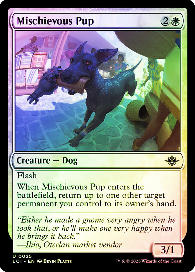 Mischievous Pup The Lost Caverns of Ixalan Star City Games