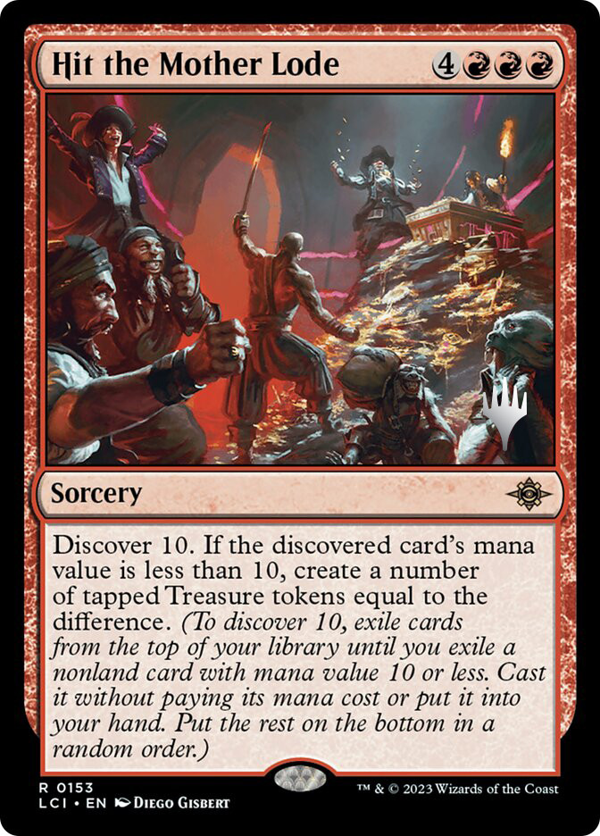 Hit the Mother Lode (Promo Pack) (The Lost Caverns of Ixalan