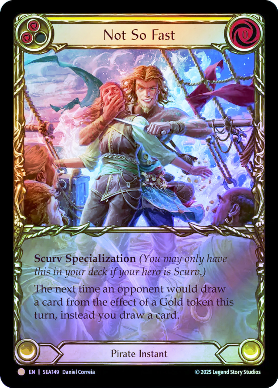 Not So Fast (Extended Art) | Treasure Pack | Star City Games