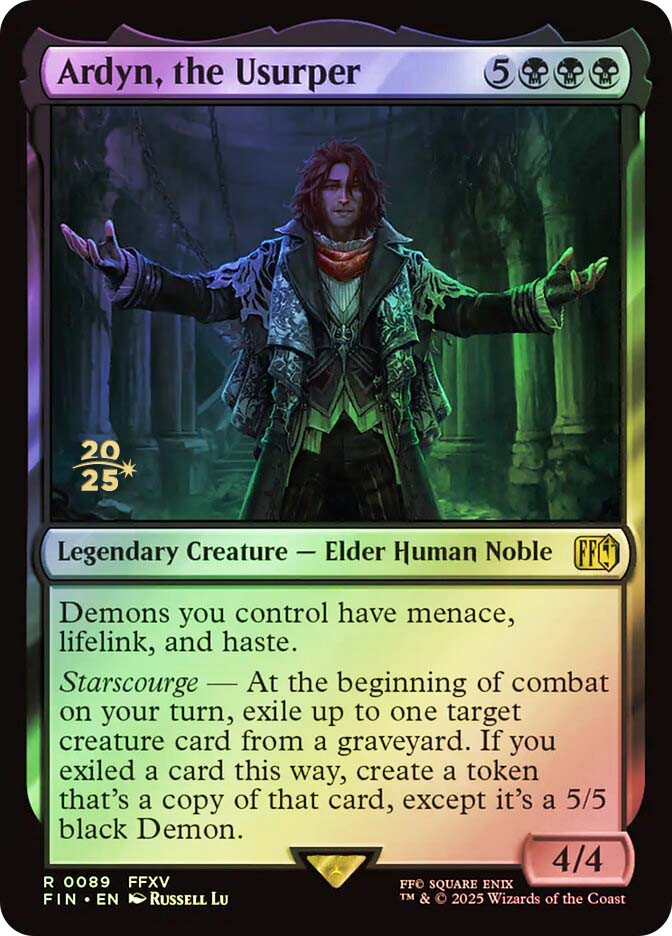 ardyn mtg card the Usurper R :Foil [FIN 0089] [EN](FINAL FANTASY) and haste.Starscourge  At the beginning of combat on your turn Ardyn, el usurpador MTG -
