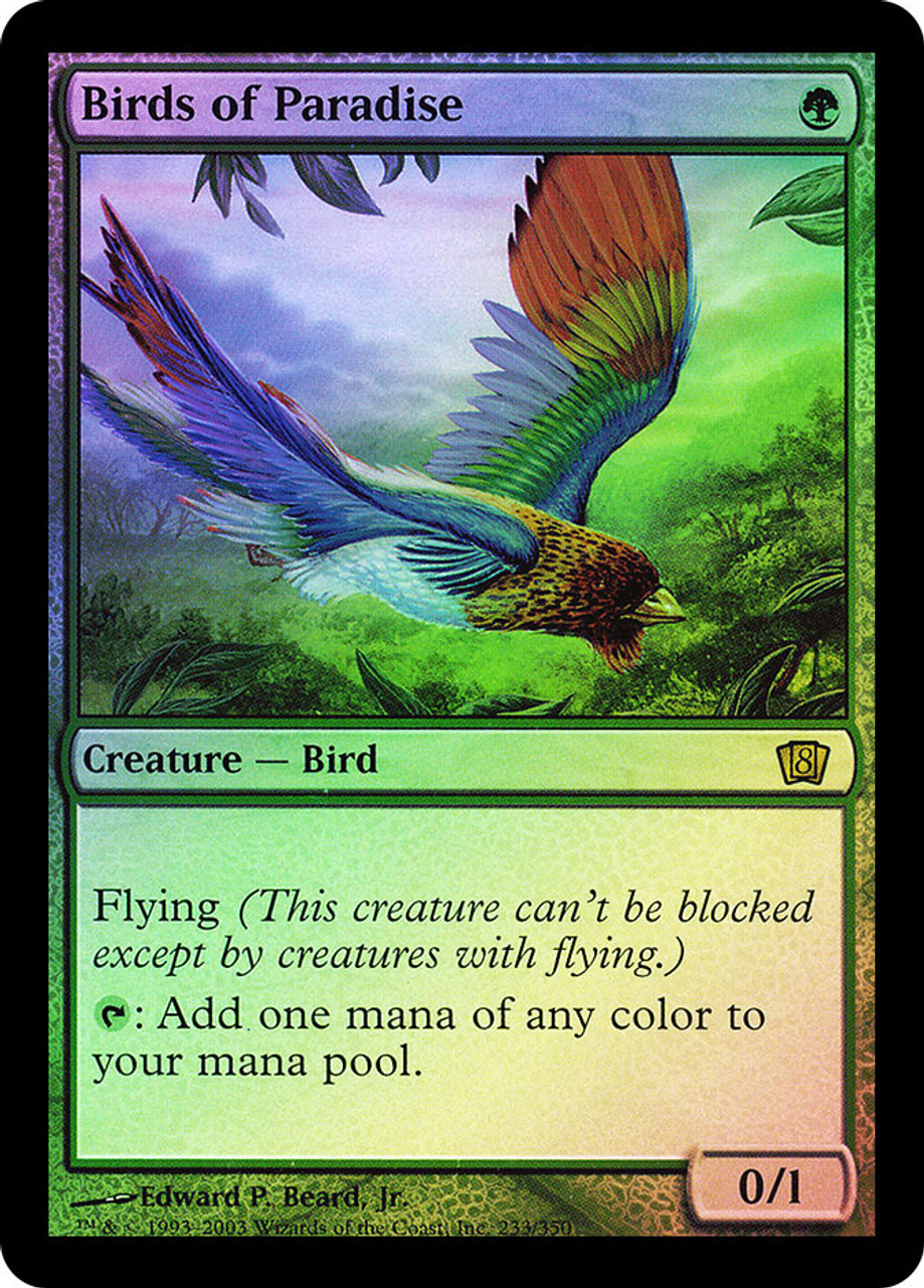 MTG】極楽鳥 (Birds of Paradise) 8版 foil インターネット