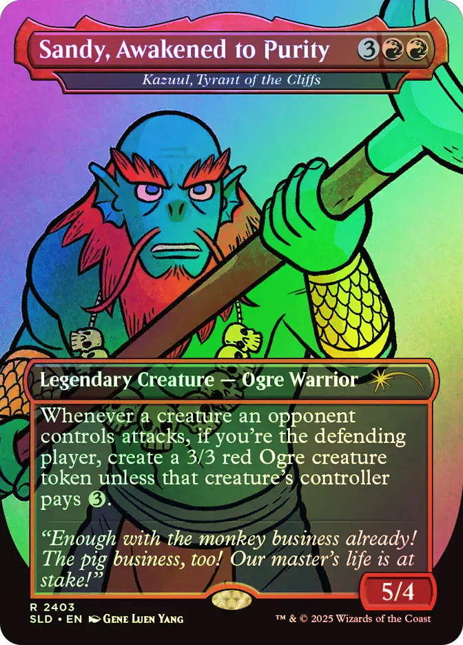 Kazuul, Tyrant of the Cliffs (Sandy, Awakened to Purity) (Journey