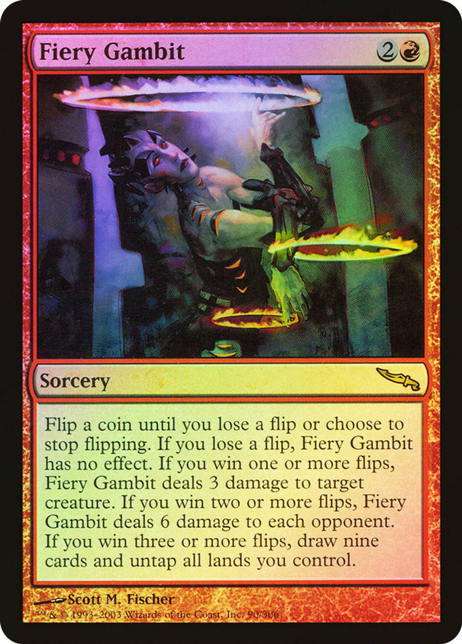 Fiery Gambit | Mirrodin | Star City Games