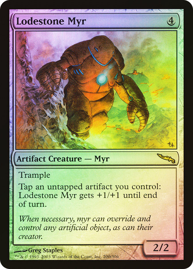 MTG Lodestone Myr Mirrodin 200/306 Regular Rare