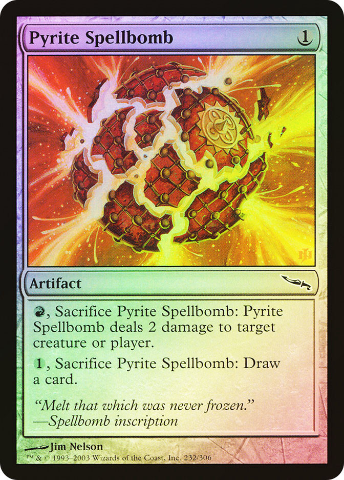 Pyrite Spellbomb | Mirrodin | Star City Games