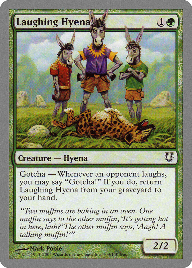 Laughing Hyena | Unhinged | Star City Games