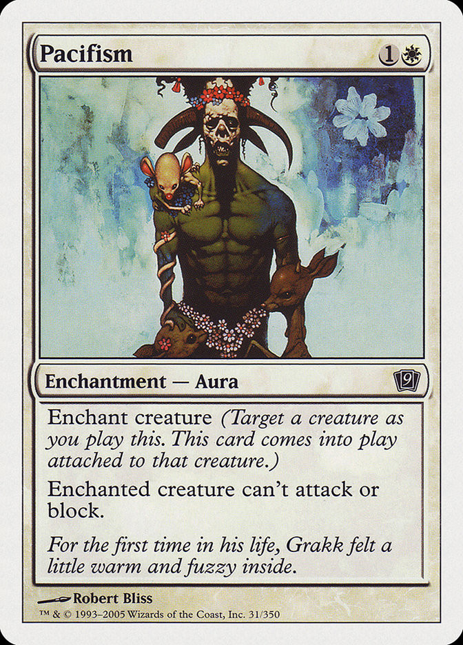 pacifism mtg card Ask a Magic Judge Pacifism! Without warriors there can be no war. Pacifism