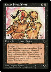 Nameless Race
The Dark - Italian
Single
Magic The Gathering
