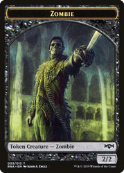 {Zombie Token}\nRavnica Allegiance\nSingle\nMagic The Gathering