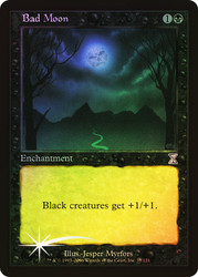 Bad Moon\nTime Spiral - Timeshifted\nSingle\nMagic The Gathering