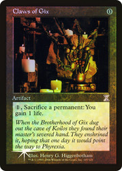 Claws of Gix\nTime Spiral - Timeshifted\nSingle\nMagic The Gathering