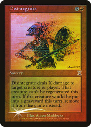 Disintegrate\nTime Spiral - Timeshifted\nSingle\nMagic The Gathering