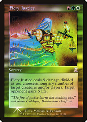 Fiery Justice\nTime Spiral - Timeshifted\nSingle\nMagic The Gathering