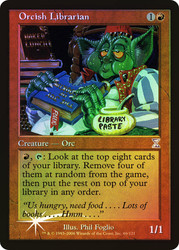 Orcish Librarian\nTime Spiral - Timeshifted\nSingle\nMagic The Gathering