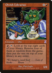 Orcish Librarian\nTime Spiral - Timeshifted\nSingle\nMagic The Gathering
