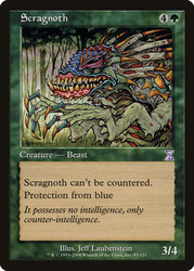 Scragnoth\nTime Spiral - Timeshifted\nSingle\nMagic The Gathering