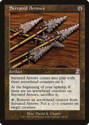 Serrated Arrows\nTime Spiral - Timeshifted\nSingle\nMagic The Gathering