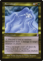 Stormbind\nTime Spiral - Timeshifted\nSingle\nMagic The Gathering