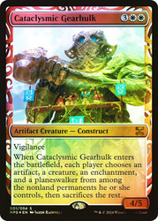 Cataclysmic Gearhulk\nMasterpiece Series: Kaladesh Inventions\nSingle\nMagic The Gathering