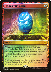 Cloudstone Curio\nMasterpiece Series: Kaladesh Inventions\nSingle\nMagic The Gathering