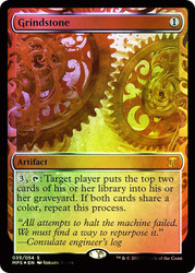 Grindstone\nMasterpiece Series: Kaladesh Inventions\nSingle\nMagic The Gathering