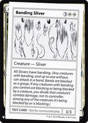 Banding Sliver\nMystery Booster - Test Cards (Symbol)\nSingle\nMagic The Gathering