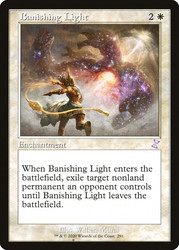 Banishing Light (Retro Frame)\nTime Spiral Remastered - Timeshifted\nSingle\nMagic The Gathering