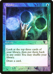 Ponder (Retro Frame)\nTime Spiral Remastered - Timeshifted\nSingle\nMagic The Gathering